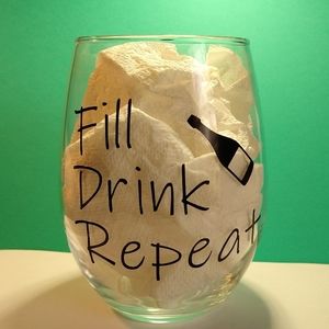 Fill Drink Repeat Stemless Wine Glass